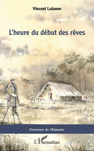 L'heure du début des rêves -  - Editions L'Harmattan