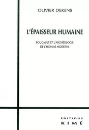 L' Epaisseur Humaine