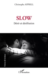 Slow