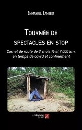 Tournée de spectacles en stop