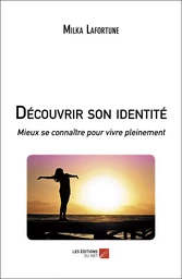 Découvrir son identité