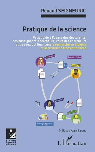 Pratique de la science - Renaud Seigneuric - Editions L'Harmattan