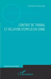 Contrat de travail et relation d'emploi en Chine