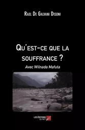 Qu'est-ce que la souffrance ?