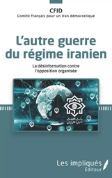 L'autre guerre du régime iranien