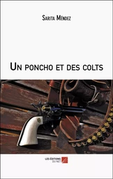 Un poncho et des colts