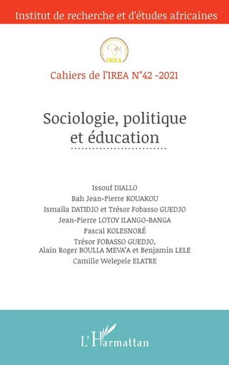 Sociologie, politique et éducation N° 42 / 2021 -  - Editions L'Harmattan