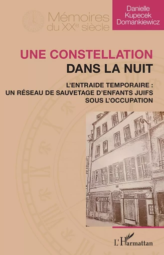 Une constellation dans la nuit - Danielle Kupecek Domankiewicz - Editions L'Harmattan