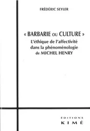 Barbarie ou Culture