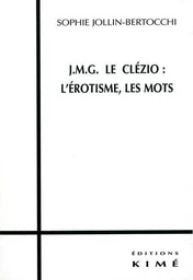 Jmg le Clezio l'Erotisme les Mots