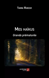 Mes haïkus