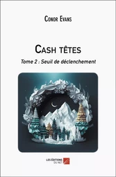 Cash têtes