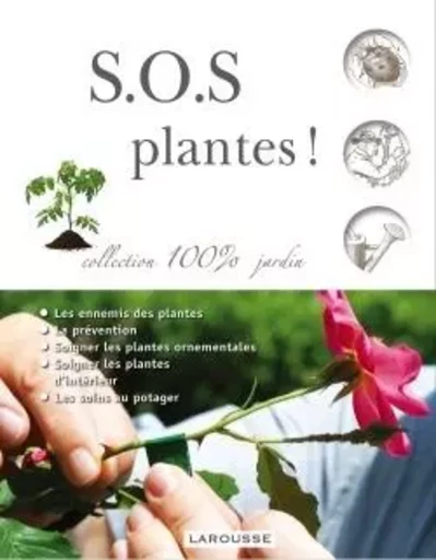 S.O.S. Plantes - Nouvelle présentation - David Squire - LAROUSSE