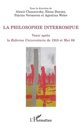 La philosophie interrompue