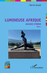 Lumineuse Afrique