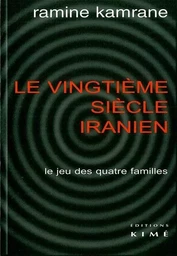 Le Vingtieme Siècle Iranien