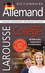 Dictionnaire Allemand - Spécial Collège