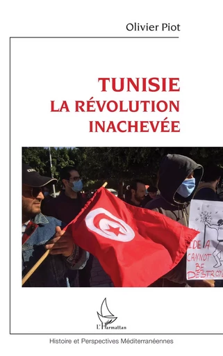 Tunisie - Olivier Piot - Editions L'Harmattan