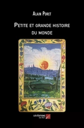 Petite et grande histoire du monde