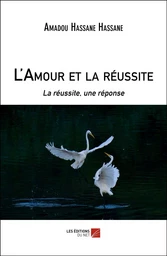 L'Amour et la réussite