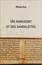 Un manuscrit et des sandalettes