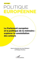 Le Parlement européen et la politique de la mémoire