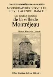 Les statuts et coutumes de la ville de Montréjeau