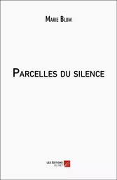 Parcelles du silence