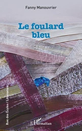 Le foulard bleu