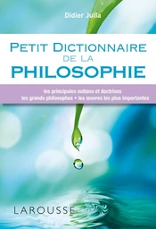 Petit dictionnaire de la philosophie