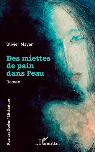 Des miettes de pain dans l'eau - Michael Soued - Editions L'Harmattan