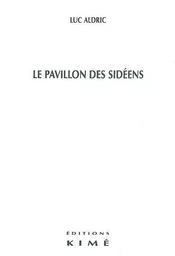 Le Pavillon des Sidéens