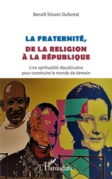 La fraternité, de la religion à la république