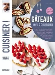 Gâteaux d'hier et d'aujourd'hui