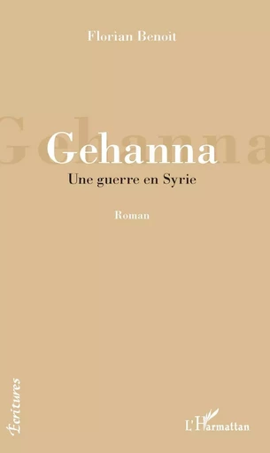 Gehanna - Florian Benoit - Editions L'Harmattan