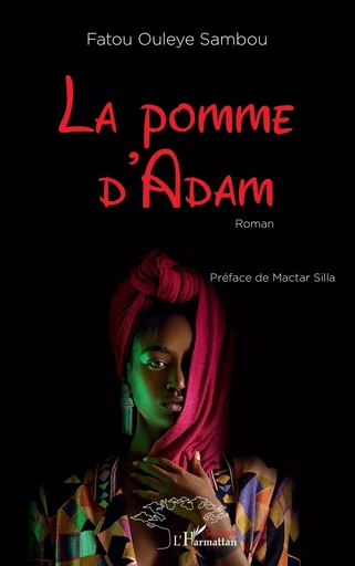 La pomme d'Adam - Fatou Oulèye Sambou - Editions L'Harmattan