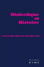 Dialectique et Histoire