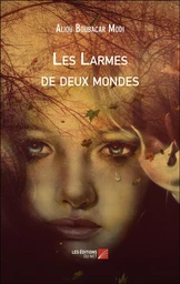 Les Larmes de deux mondes