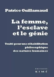 La Femme,L'Esclave,Le Genie