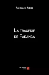 La tragédie de Fadanga