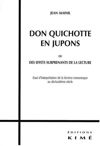 Don Quichotte en Jupons - Jean Mainil - Kimé