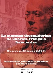 Le "Moment thermidorien" de Charles-François Dumouriez