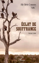 Eclat de souffrance. Poésie/Fable