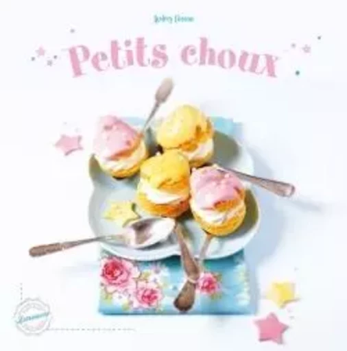 Petits choux - Audrey Cosson - LAROUSSE