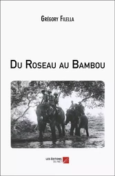 Du Roseau au Bambou