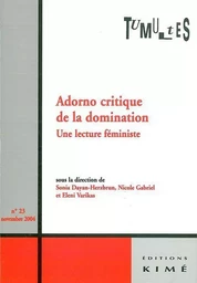 Tumultes N°23 Adorno Critique de la Domination