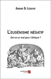 L'eugénisme négatif