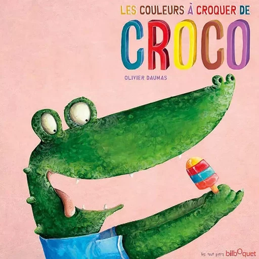 Les couleurs à croquer de Croco -  - BILBOQUET VINEU