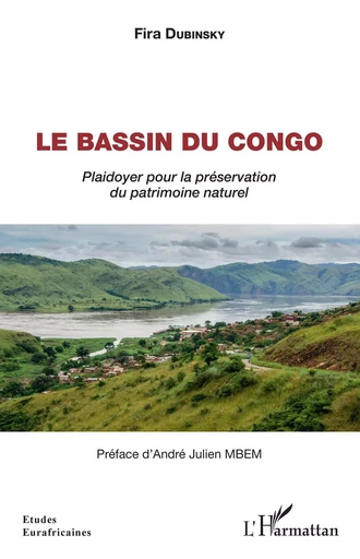 Le bassin du Congo -  Dubinsky fira - Editions L'Harmattan