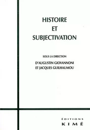 Histoire et Subjectivation